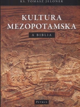 Kultura mezopotamska a Biblia - Tomasz Jelonek