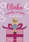 Olinka i nieudane urodziny Aleksandra Krawczyk