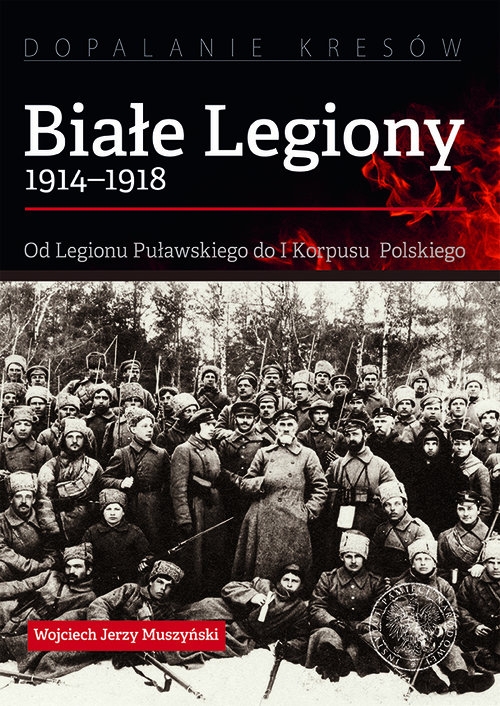 Białe Legiony 1914-1918