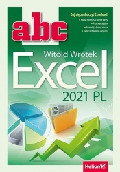 ABC Excel 2021 PL - Wrotek Witold