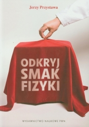 Odkryj smak fizyki