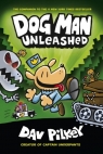 Unleashed. Dog Man 8+ Dav Pilkey