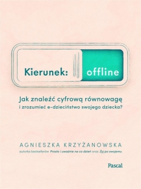 Kierunek: offline - Krzyżanowska Agnieszka