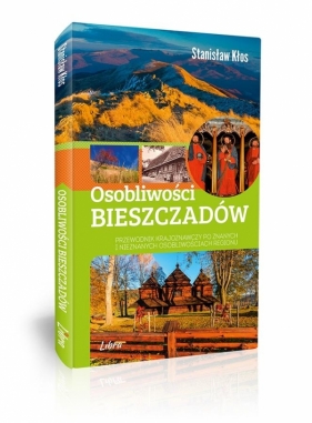 Osobliwości Bieszczadów - Kłos Stanisław