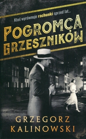 Pogromca grzeszników - Kalinowski Grzegorz