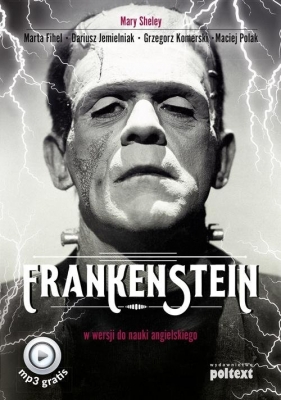 Frankenstein w wersji do nauki angielskiego - Sheley Mary