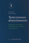 Tymczasowe aresztowanie Anna Drozd, Jacek Szymański