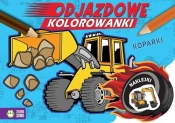 Odjazdowe kolorowanki. Koparki - Opracowanie zbiorowe