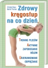 Zdrowy kręgosłup na co dzień. Trening pleców.Aktywne zapobieganie Baur  Christof. Thurner Bernd.