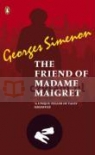 The Friend of Madame Maigret Georges Simenon