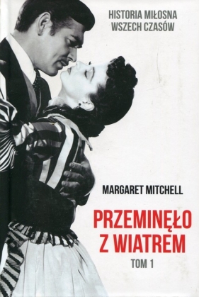 Przeminęło z wiatrem (Uszkodzona okładka) - Margaret Mitchell