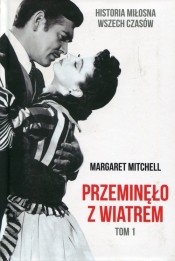 Przeminęło z wiatrem - Margaret Mitchell