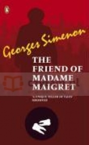 The Friend of Madame Maigret - Georges Simenon