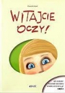 Witajcie oczy Gry i zabawy ruchowe dla dzieci w wieku od 3 do 6 lat część 3 Vopel Klaus W.