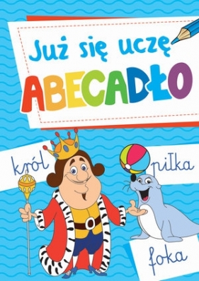 Już się uczę. Abecadło - Anna Wiśniewska