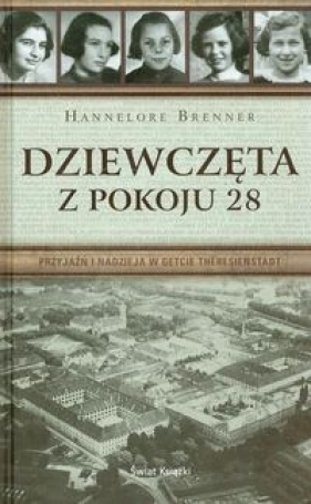 Dziewczęta z pokoju 28 - Hannelore Brenner