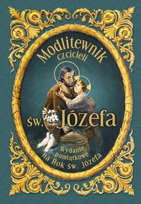 Modlitewnik czcicieli św. Józefa - Bożena Hanusiak
