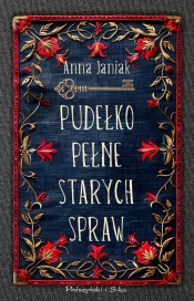 Pudełko pełne starych spraw - Janiak Anna