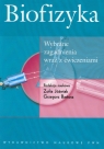 Biofizyka Wybrane zagadnienia wraz z ćwiczeniami