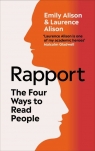 Rapport The Four Ways to Read People Emily Alison, Laurence Alison