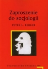 Zaproszenie do socjologii Peter Ludwig Berger