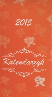 Kalendarzyk Kieszonkowy 2015 Lux pomarańczowy - <br />