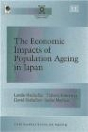 Economic Impacts Of Population Ageing In Japan Landis Mackellar, Leslie Mayhew, David Horlacher