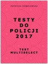 Testy do Policji 2017