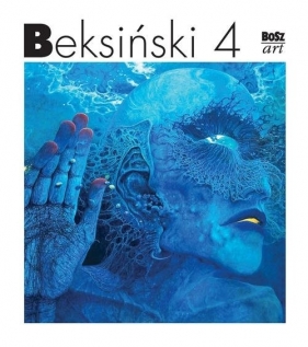 Beksiński 4 - Beksiński Zdzisław, Banach Wiesław