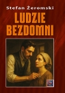 Ludzie bezdomni Stefan Żeromski
