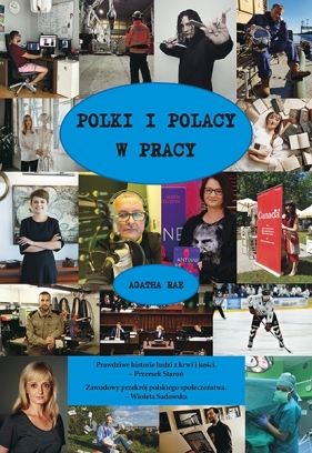 Polki i Polacy w pracy - Agatha Rae