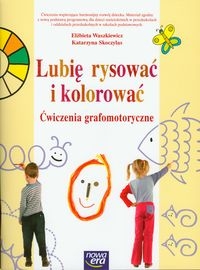 Lubię rysować i kolorować ćwiczenia grafomatoryczne Waszkiewicz Elżbieta, Skoczylas Katarzyna