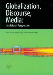 Globalization, Discourse, Media: In a Critical Perspective