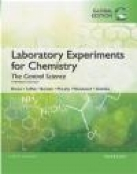 Laboratory Experiments for Chemistry: The Central Science Kenneth Kemp, John Nelson, Theodore Brown
