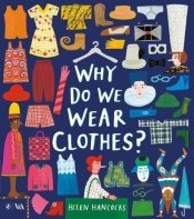 Why Do We Wear Clothes? - Hancocks Helen