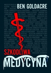 Szkodliwa medycyna (Uszkodzona okładka)