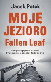 Moje Jezioro Fallen Leaf - Potok Jacek