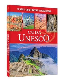 Cuda UNESCO - Opracowanie zbiorowe