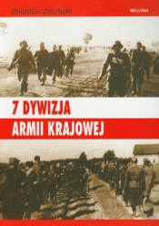 7 Dywizja Armii Krajowej - Zieliński Zbigniew