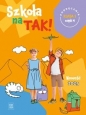 Szkoła na TAK! Podręcznik. Klasa 1. Część 4
