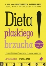 Dieta płaskiego brzucha! I Ty możesz mieć brzuch, o jakim marzysz Vaccariello Liz, Sass Cynthia