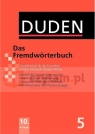 Duden 05. Das Fremdwoerterbuch - 2010