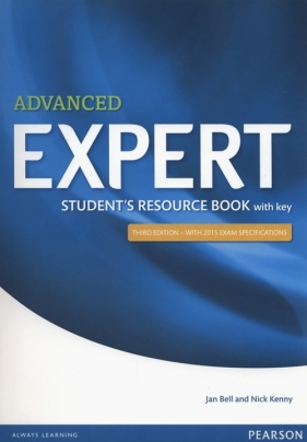 Advanced Expert Student Resource Book with key - Jan Bell, Nick Kenny