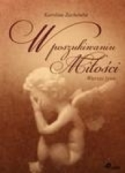 W poszukiwaniu miłości