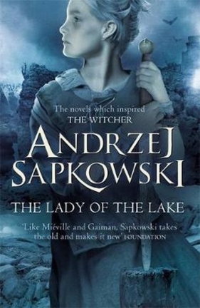 The Witcher: The Lady of the Lake - Andrzej Sapkowski