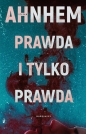 Prawda i tylko prawda - Stefan Anhem