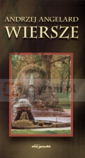 Wiersze - Andrzej Angelard