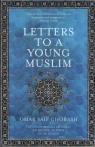 Letters to a Young Muslim Ghobash Omar Saif