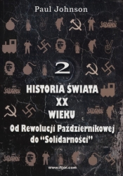 Historia świata XX wieku Tom 2