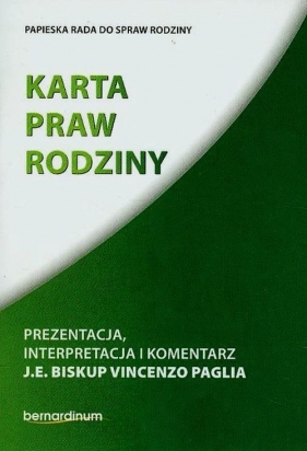 Karta praw rodziny Prezentacja interpretacja i komentarz - Vincenzo Paglia